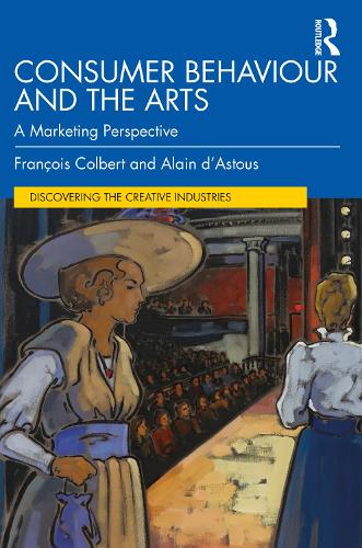 Паперова книга «Consumer Behaviour and the Arts: A Marketing Perspective», авторів Ален д'Астус, Франсуа Кольбер - фото №1