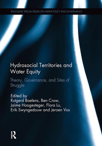 Бумажная книга «Hydrosocial Territories and Water Equity: Theory, Governance, and Sites of Struggle» - фото №1