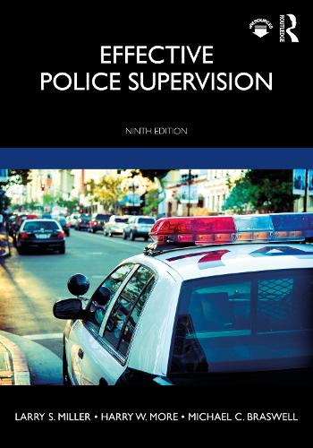 Бумажная книга «Effective Police Supervision», авторов Гарри В. Мор, Ларри С. Миллер, Майкл К. Брасвелл - фото №1