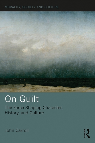 Бумажная книга «On Guilt: The Force Shaping Character, History, and Culture» - фото №1