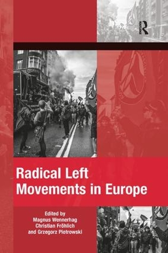 Бумажная книга «Radical Left Movements in Europe» - фото №1