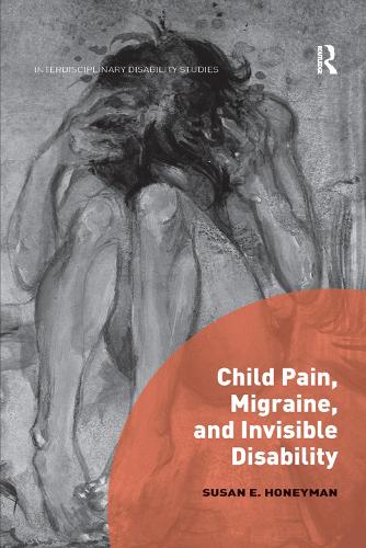 Бумажная книга «Child Pain, Migraine, and Invisible Disability», автор Сьюзен Ханиман - фото №1