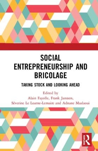 Бумажная книга «Social Entrepreneurship and Bricolage: Taking stock and looking ahead» - фото №1