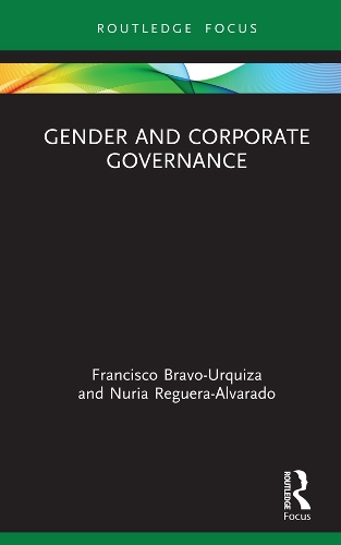 Бумажная книга «Gender and Corporate Governance», авторов Франсиско Браво-Уркиза, Нурия Регуэра-Альварадо - фото №1