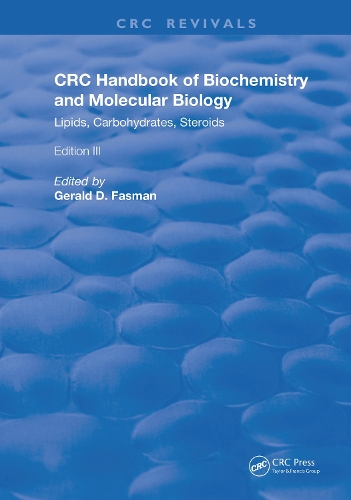 Бумажная книга «Handbook of Biochemistry and Molecular Biology: Lipids Carbohydrates, Steroids» - фото №1