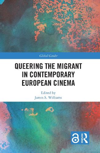 Бумажная книга «Queering the Migrant in Contemporary European Cinema» - фото №1