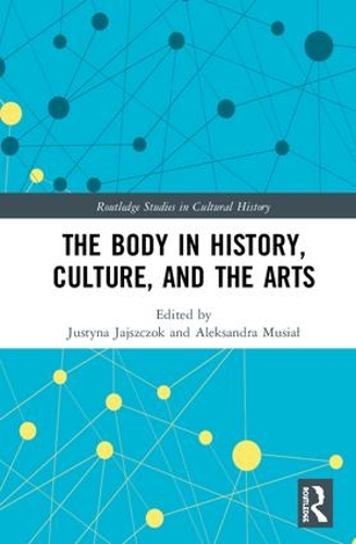 Бумажная книга «The Body in History, Culture, and the Arts» - фото №1