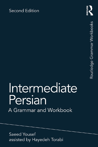 [object Object] «Intermediate Persian: A Grammar and Workbook», авторов Хаиде Тораби, Саид Юсеф - фото №1