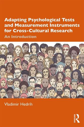 Бумажная книга «Adapting Psychological Tests and Measurement Instruments for Cross-Cultural Research: An Introduction», автор Владимир Хедрих - фото №1