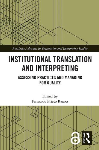 [object Object] «Institutional Translation and Interpreting: Assessing Practices and Managing for Quality» - фото №1