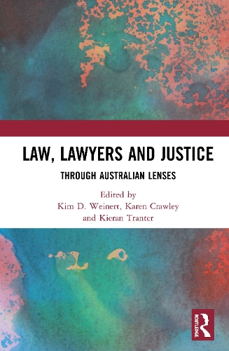Паперова книга «Law, Lawyers and Justice: Through Australian Lenses» - фото №1