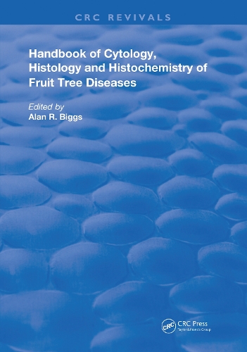Бумажная книга «Cytology, Histology and Histochemistry of Fruit Tree Diseases» - фото №1