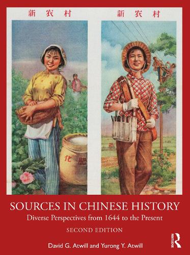 Паперова книга «Sources in Chinese History: Diverse Perspectives from 1644 to the Present», авторів Девід Етвілл, Юронг Атвілл - фото №1