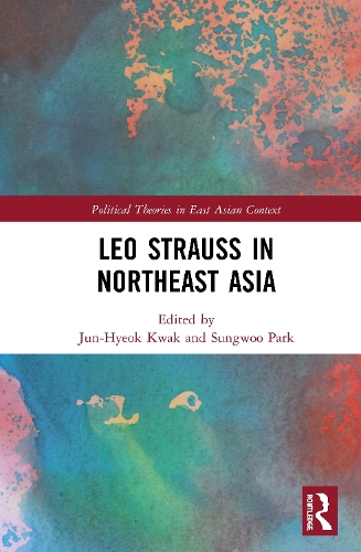 Бумажная книга «Leo Strauss in Northeast Asia» - фото №1