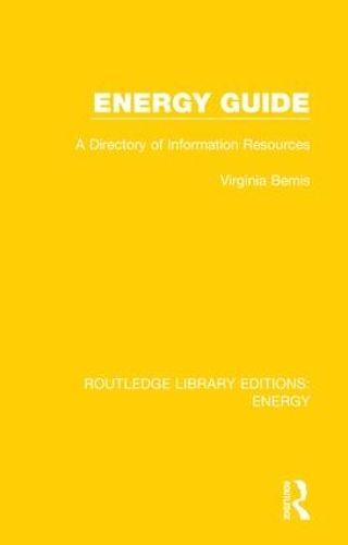 Паперова книга «Energy Guide: A Directory of Information Resources», автор Вірджинія Беміс - фото №1