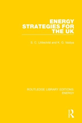 Бумажная книга «Energy Strategies for the UK», авторов Кирит Вайдья, Стивен Литтлчайлд - фото №1