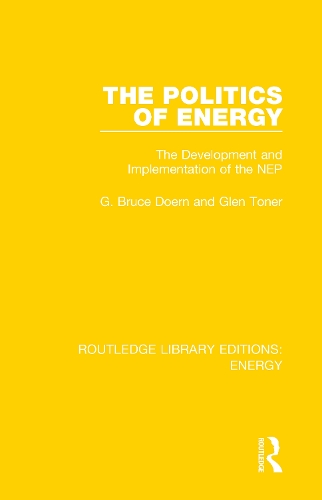 Бумажная книга «The Politics of Energy: The Development and Implementation of the NEP», автор Глен Тонер - фото №1