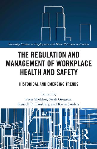 Бумажная книга «The Regulation and Management of Workplace Health and Safety: Historical and Emerging Trends» - фото №1