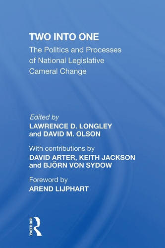 Бумажная книга «Two Into One: The Politics And Processes Of National Legislative Cameral Change», автор Лоуренс Д. Лонгли - фото №1