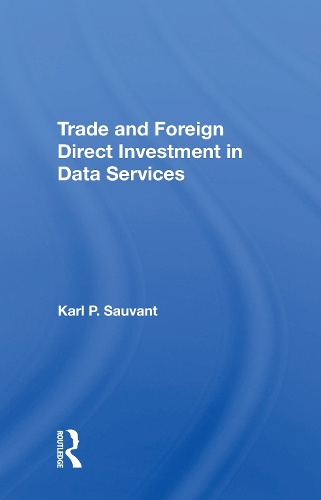 Бумажная книга «Trade And Foreign Direct Investment In Data Services» - фото №1
