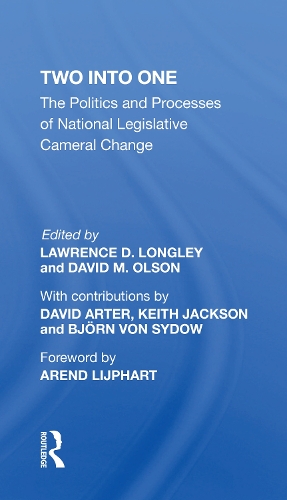 Бумажная книга «Two Into One: The Politics And Processes Of National Legislative Cameral Change» - фото №1