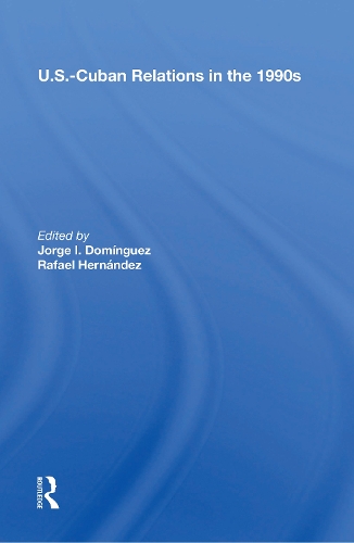 Бумажная книга «U.s.-cuban Relations In The 1990s», автор Хорхе И Домингес - фото №1