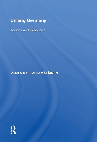 Паперова книга «Uniting Germany: Actions And Reactions» - фото №1