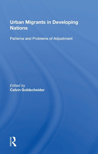 Бумажная книга «Urban Migrants In Developing Nations: Patterns And Problems Of Adjustment» - фото №1