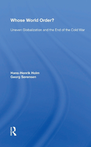 Бумажная книга «Whose World Order?: Uneven Globalization And The End Of The Cold War» - фото №1