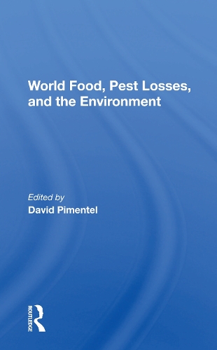 Бумажная книга «World Food, Pest Losses, And The Environment», автор Дэвид Пиментел - фото №1