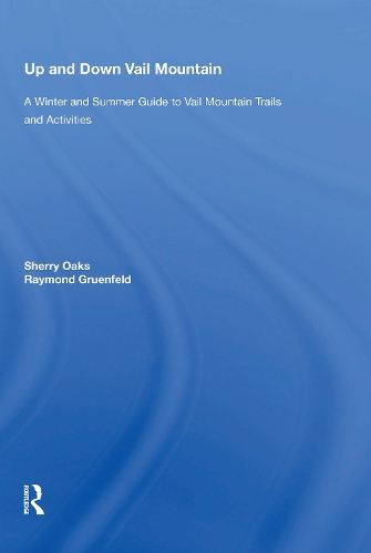 Паперова книга «Up And Down Vail Mountain», авторів Реймонд Грюнфельд, Шеррі Оукс - фото №1