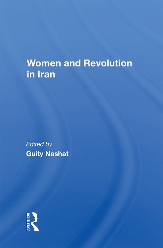 Бумажная книга «Women And Revolution In Iran», автор Гити Нашат - фото №1