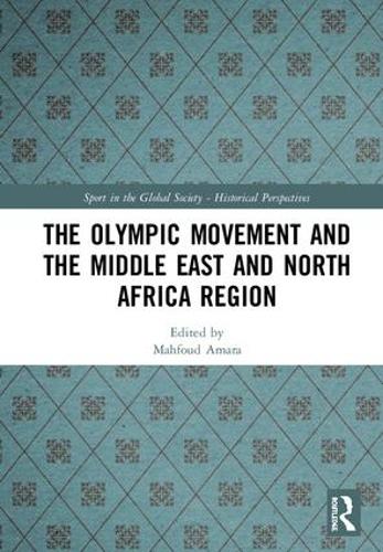 Паперова книга «The Olympic Movement and the Middle East and North Africa Region» - фото №1