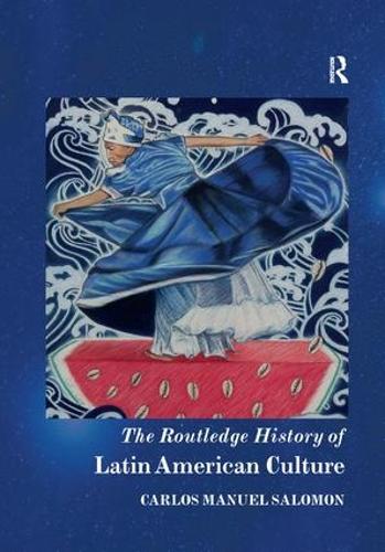 Бумажная книга «The Routledge History of Latin American Culture» - фото №1
