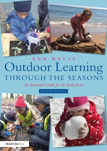 [object Object] «Outdoor Learning through the Seasons: An Essential Guide for the Early Years», автор Енн Воттс - фото №1