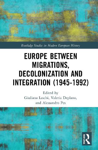 [object Object] «Europe between Migrations, Decolonization and Integration (1945-1992)» - фото №1