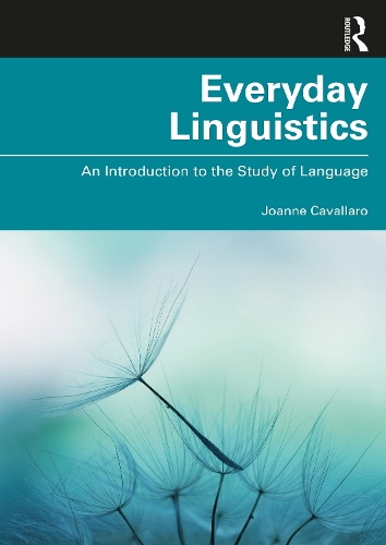 Бумажная книга «Everyday Linguistics: An Introduction to the Study of Language», автор Джоанн Кавалларо - фото №1