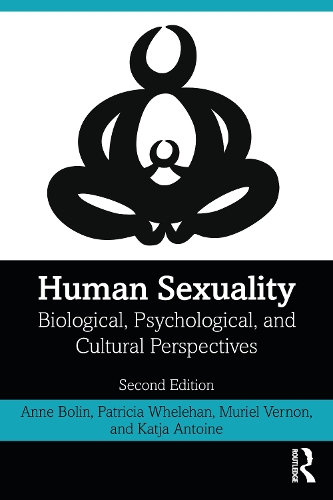 Бумажная книга «Human Sexuality: Biological, Psychological, and Cultural Perspectives», авторов Энн Болин, Катя Антуан, Мюриэль Вернон, Патриция Уэлхан - фото №1