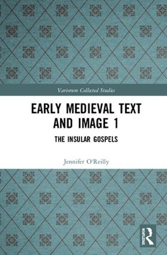 Бумажная книга «Early Medieval Text and Image Volume 1: The Insular Gospel Books», автор Дженнифер О'Рейли - фото №1