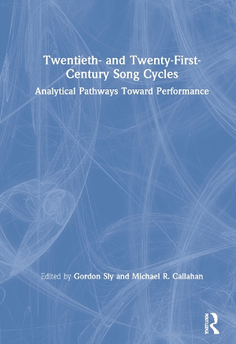Бумажная книга «Twentieth- and Twenty-First-Century Song Cycles: Analytical Pathways Toward Performance» - фото №1