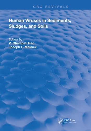 Бумажная книга «Human Viruses In Sediments Sludges & Soils», авторов Джозеф Мельник, В. Чалапати Рао - фото №1