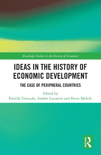 Бумажная книга «Ideas in the History of Economic Development: The Case of Peripheral Countries» - фото №1