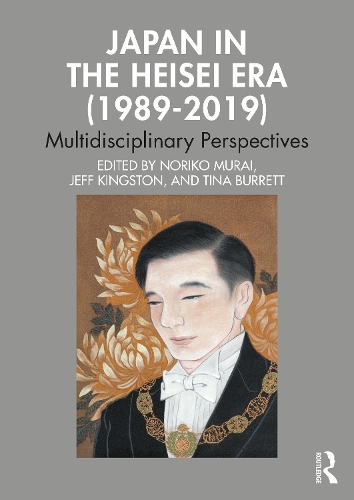 Бумажная книга «Japan in the Heisei Era (1989–2019): Multidisciplinary Perspectives» - фото №1