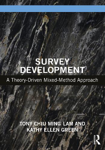 [object Object] «Survey Development: A Theory-Driven Mixed-Method Approach», авторів Кеті Еллен Грін, Тоні Чіу Мін Лам - фото №1