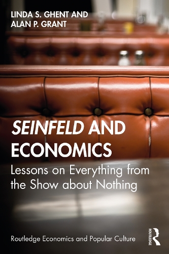 Бумажная книга «Seinfeld and Economics: Lessons on Everything from the Show about Nothing», авторов Алан П. Грант, Линда С. Гент - фото №1