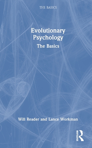 Бумажная книга «Evolutionary Psychology: The Basics», авторов Лэнс Уоркман, Уилл Ридер - фото №1