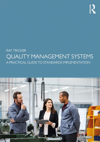 Паперова книга «Quality Management Systems: A Practical Guide to Standards Implementation», автор Рей Трікер - фото №1