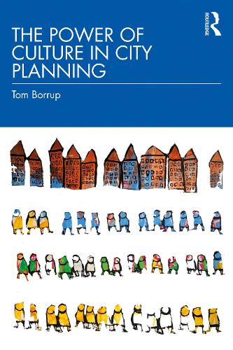 Бумажная книга «The Power of Culture in City Planning», автор Том Борруп - фото №1