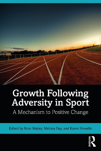 Паперова книга «Growth Following Adversity in Sport: A Mechanism to Positive Change» - фото №1