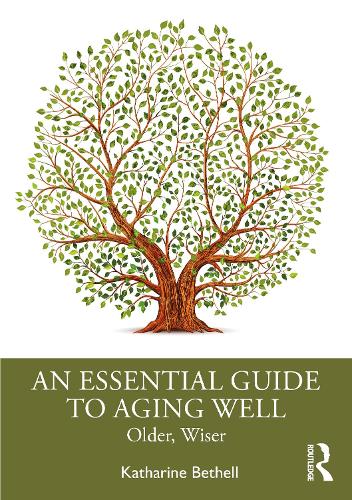 Паперова книга «An Essential Guide to Aging Well: Older, Wiser», автор Кетрін Бетелл - фото №1